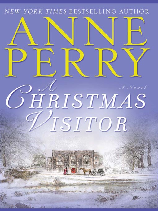 Title details for A Christmas Visitor by Anne Perry - Available